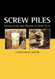 Book cover of: Screw Piles - Installation and Design in Stiff Clay. By: Holeyman