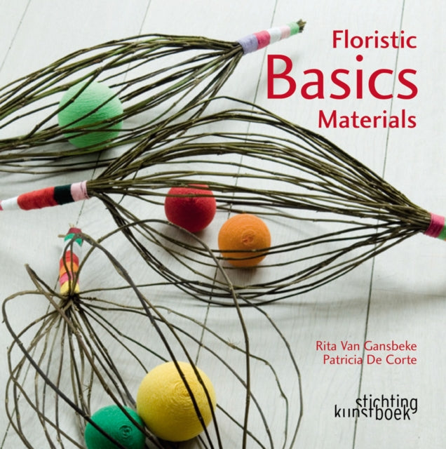 Book cover of: Floristic Basics. By: Gudrun Cottenier
