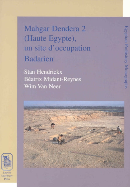 Book cover of: Mahgar Dendera 2 (Haute Egypte) un site d'occupation Badarien