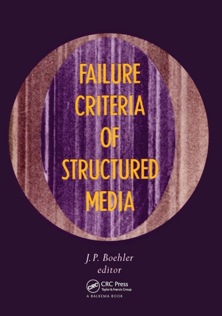 Book cover of: Failure Criteria of Structured Media. By: Boehler