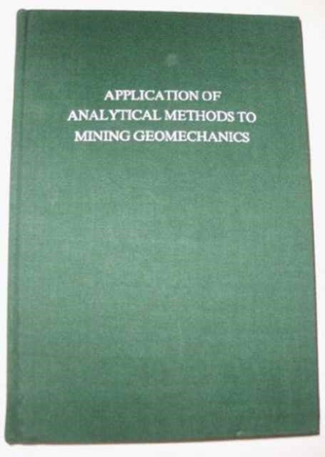 Book cover of: Applied Analytical Methods In Mining. By: Borecki