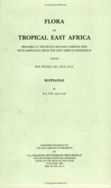 Book cover of: Flora of Tropical East Africa - Ruppiaceae (1989). By: R. M. Polhill