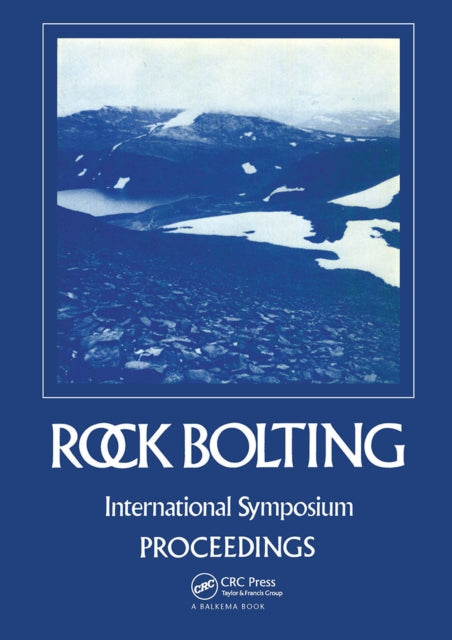 Book cover of: Rock bolting: Theory and application in mining and underground construction. By: Stephansson