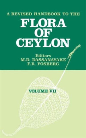Revised Handbook of the Flora of Ceylon - Volume 7
