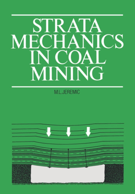 Strata Mechanics in Coal Mining