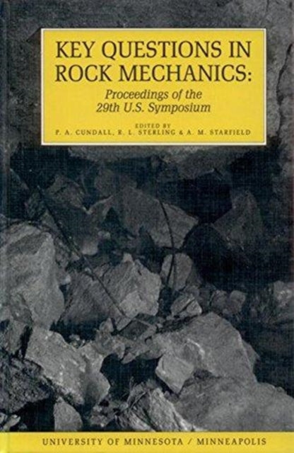 Book cover of: Key Questions in Rock Mechanics. By: Cundall