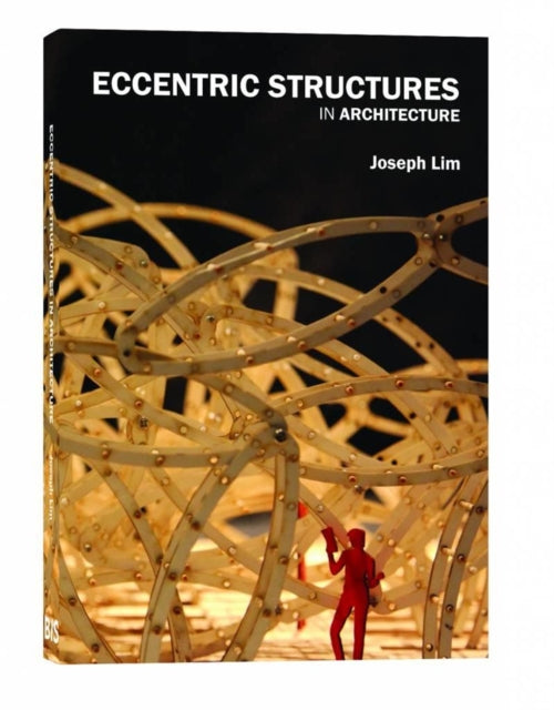 Book cover of: Eccentric Structures in Architecture