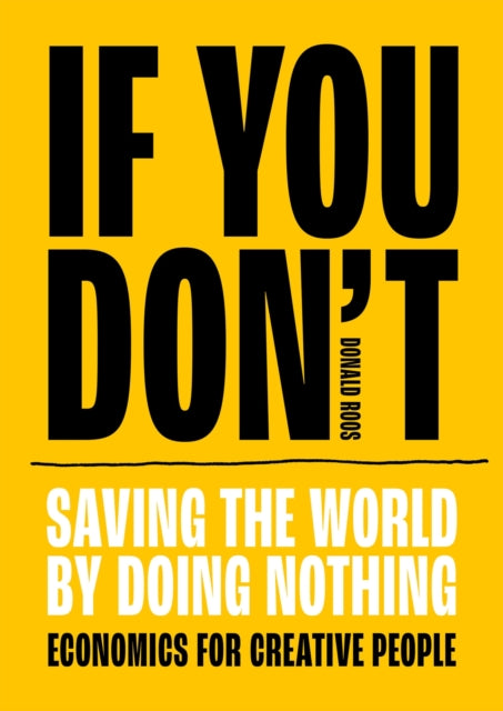 Book cover of: If You Don't. By: Donald Roos