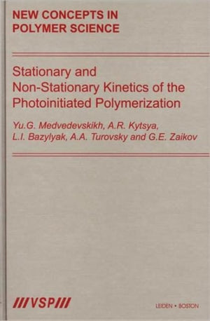 Stationary and Non-Stationary Kinetics of the Photoinitiated Polymerization