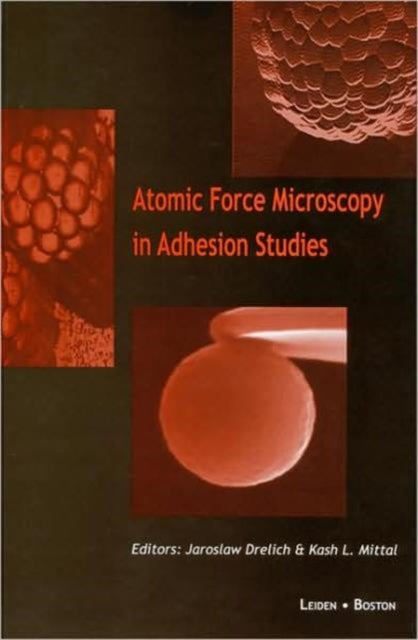 Atomic Force Microscopy in Adhesion Studies