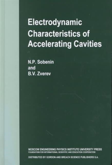 Book cover of: Electrodynamic Characteristics of Accelerating Cavities