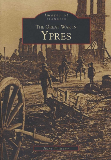 Book cover of: Ypres. By: Jacky Platteeuw