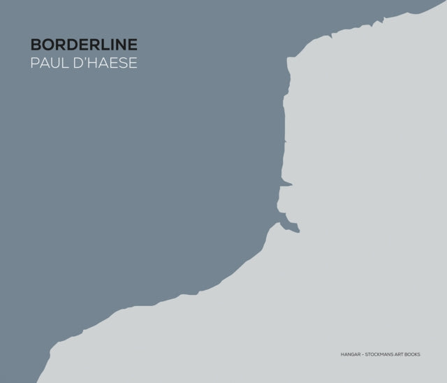 Book cover of: Borderline: Paul D’Haese. By: Paul D' Haese