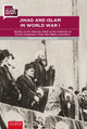 Book cover of: Jihad and Islam in World War I. By: Erik Jan Zürcher