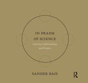 In Praise of Science