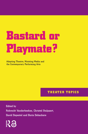 Bastard or Playmate?