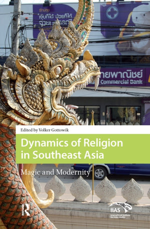 Dynamics of Religion in Southeast Asia
