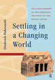 Book cover of: Settling in a Changing World