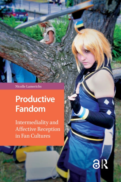 Book cover of: Productive Fandom. By: Nicolle Lamerichs