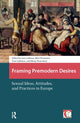 Book cover of: Framing Premodern Desires. By: Satu Lidman