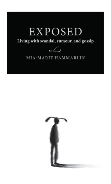 Book cover of: Exposed. By: Mia-Marie Hammarlin