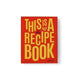 Book cover of: This is not a recipe book. By: Tal Spiegel