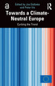 Book cover of: Towards a Climate-Neutral Europe. By: Jos Delbeke