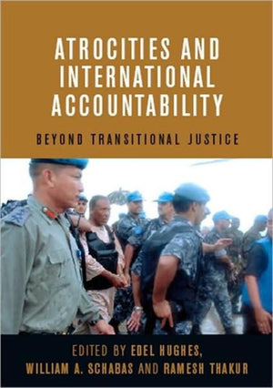 Atrocities and International Accountability