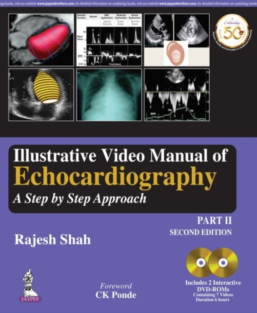 Book cover of: Illustrative Video Manual of Echocardiography. By: Rajesh Shah