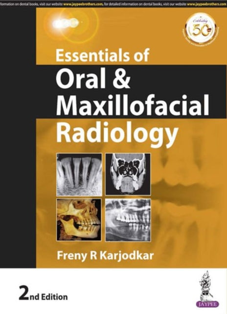 Book cover of: Essentials of Oral & Maxillofacial Radiology. By: R. Freny Karjodkar