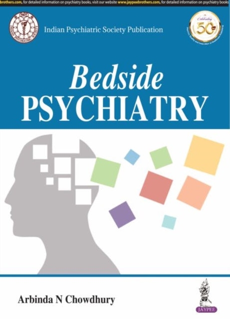 Book cover of: Bedside Psychiatry. By: Arabinda N. Chowdhury