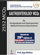 Book cover of: Gastroenterology MCQs for Postgraduate and Superspecialty Medical Entrance Examinations. By: Ajay Mathur