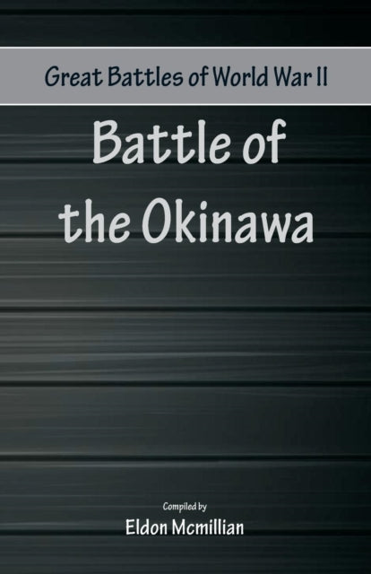 Book cover of: Battle of the Okinawa