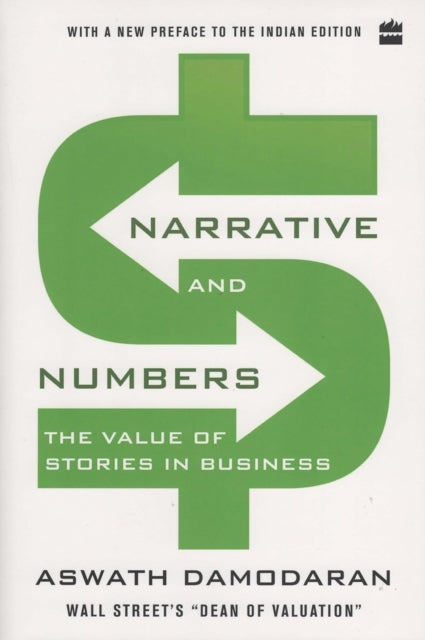 Book cover of: Narrative and Numbers. By: Aswath Damodaran