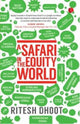 Book cover of: Safari in the Equity World