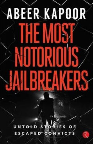 The Most Notorious Jailbreakers