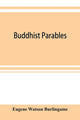 Book cover of: Buddhist parables