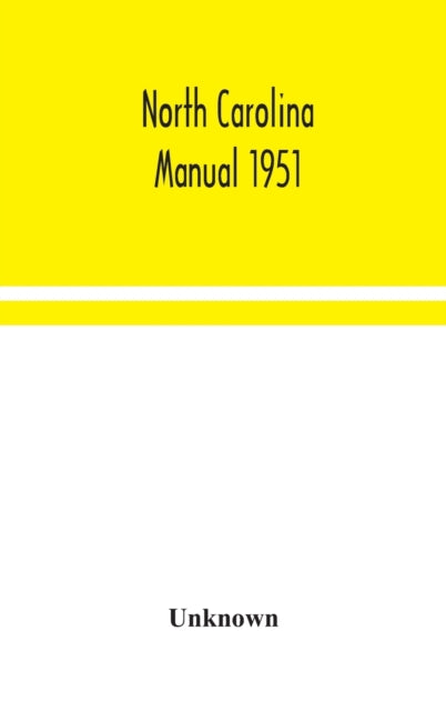 Book cover of: North Carolina manual 1951