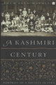Book cover of: Kashmiri Century
