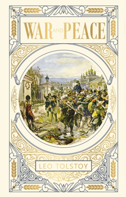 Book cover of: War and Peace. By: Лев Толстой