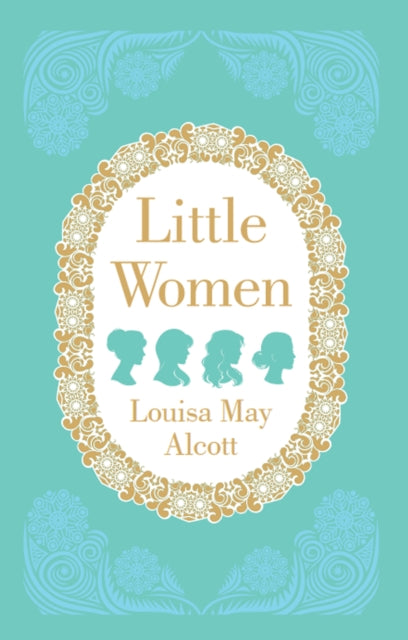 Book cover of: Little Women. By: Louisa May Alcott
