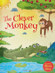 Book cover of: The Clever Monkey. By: Wonder House Books