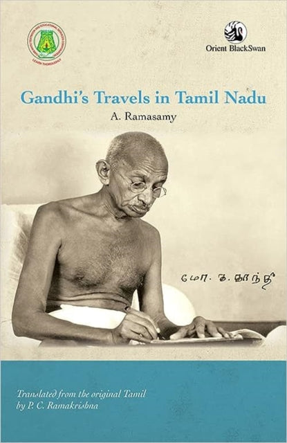 Book cover of: Gandhi’s Travels in Tamil Nadu