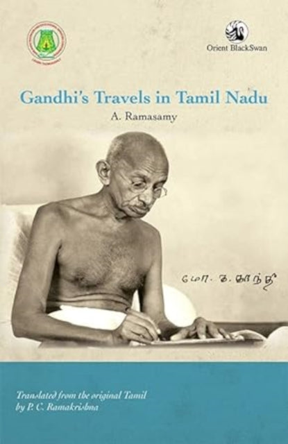 Book cover of: Gandhi’s Travels in Tamil Nadu