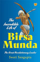 Book cover of: Incredible Life of Birsa Munda