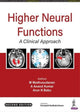 Book cover of: Higher Neural Functions: A Clinical Approach. By: M. Madhusudanan
