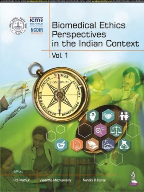 Book cover of: Biomedical Ethics Perspectives in the Indian Context. By: Roli Mathur