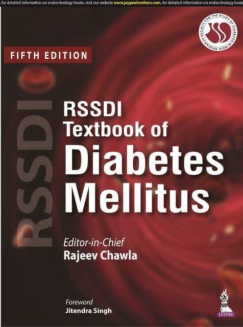 Book cover of: RSSDI Textbook of Diabetes Mellitus. By: Rajeev Chawla