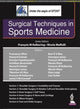 Book cover of: Surgical Techniques in Sports Medicine. By: Francois M. Kelbering