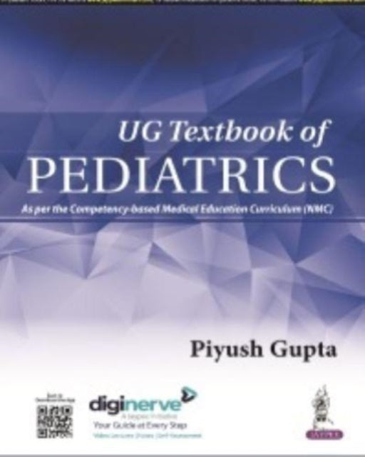 Book cover of: UG Textbook of Pediatrics. By: Piyush Gupta
